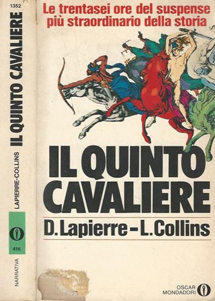 Il quinto cavaliere - Dominique Lapierre,Larry Collins - copertina