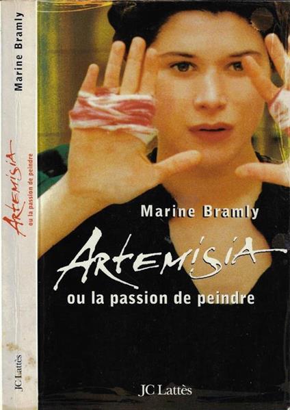 Artemisia. Ou la passion de peindre - Marine Bramly - copertina