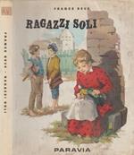 Ragazzi soli