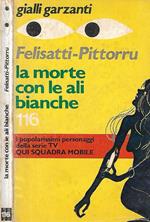 La morte con le ali bianche