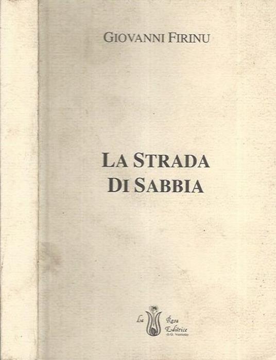 La strada di sabbia - Giovanni Firinu - copertina