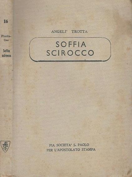 Soffia scirocco - Angelì Trotta - copertina