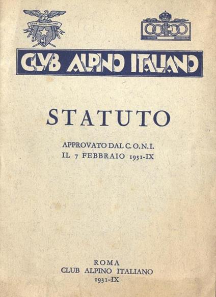 Statuto. approvato dal C. O. N. I. il 7 febbraio 1931 - copertina