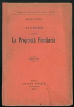 Ai lavoratori contro la propietà fondiaria