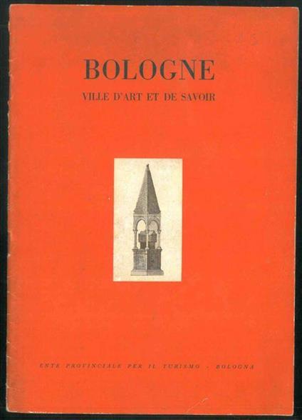 Bologne. Ville d'art et de savoir - copertina