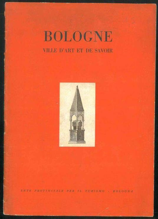 Bologne. Ville d'art et de savoir - copertina