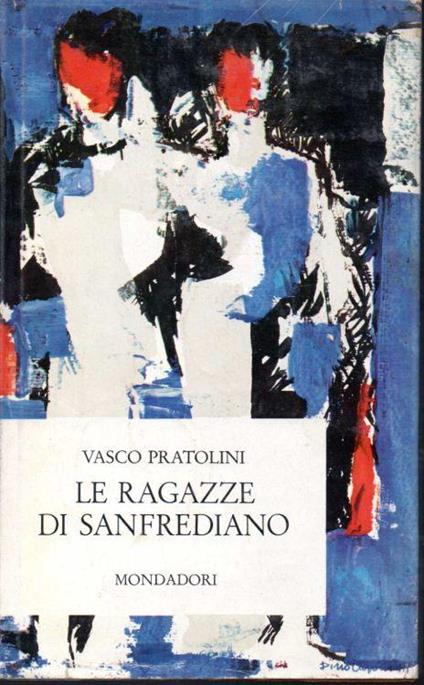 Le ragazze di Sanfrediano - Vasco Pratolini - copertina