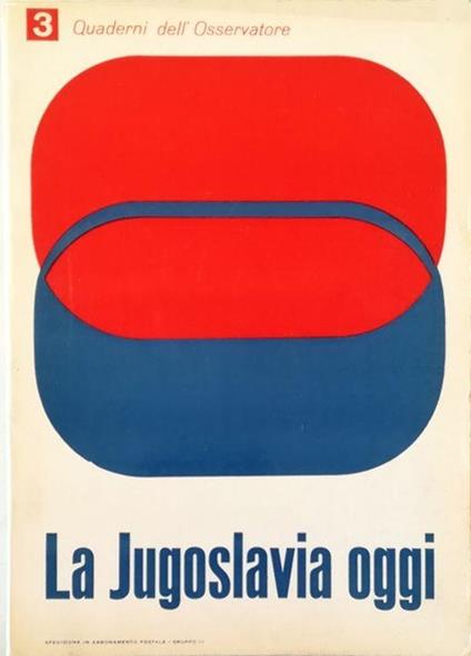 La Jugoslavia oggi - Quaderni dell'Osservatore Anno II n. 3 Gennaio 1969 - copertina