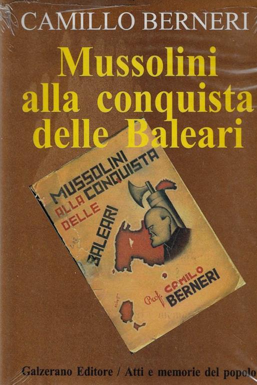 Mussolini alla conquista della Baleari - Camillo Berneri - copertina