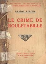 Le crime de Rouletabille