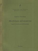 Morfologie del moderno. Saggi di ermeneutica dell'immagine