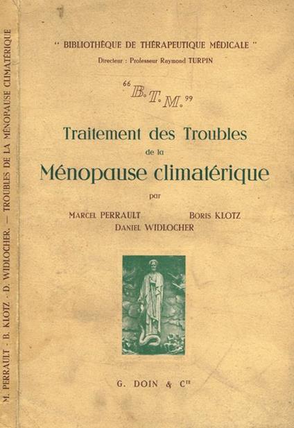 Traitement des troubles de la menopause climaterique - Marcel Perrault - copertina