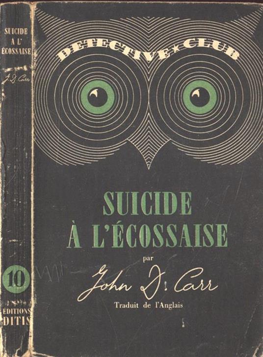 Suicide à l' Ecossaise - John D. Carr - copertina