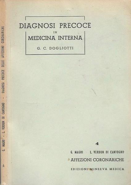 Diagnosi precoce delle affezioni coronariche - G. Magri - copertina