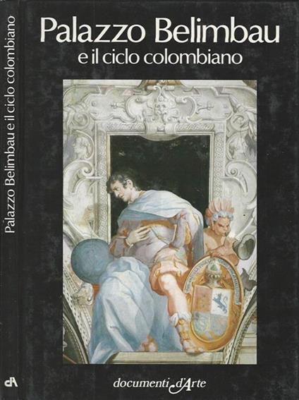 Palazzo Belimbau e il ciclo colombiano - copertina