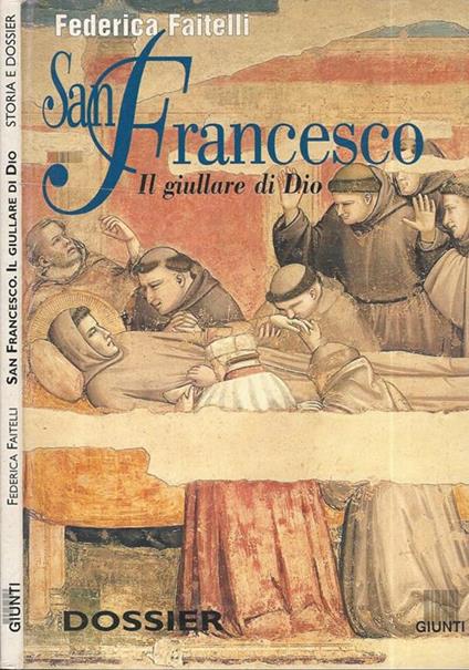 San Francesco. Il giullare di Dio - Federica Faitelli - copertina