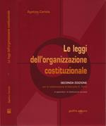 Giancarlo A. Ferro, con la collaborazione di. Le leggi dell'organizzazione costituzionale