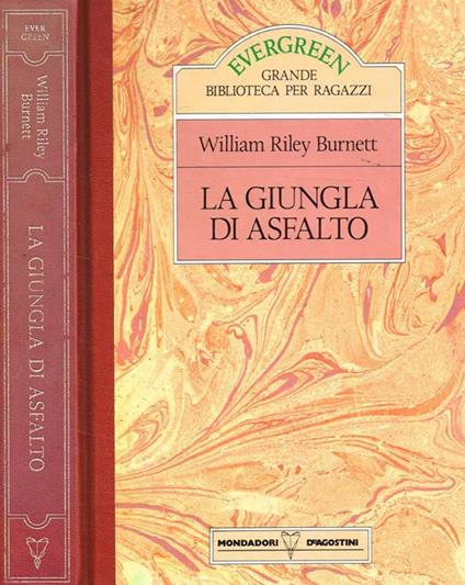 La giungla di asfalto - William R. Burnett - copertina