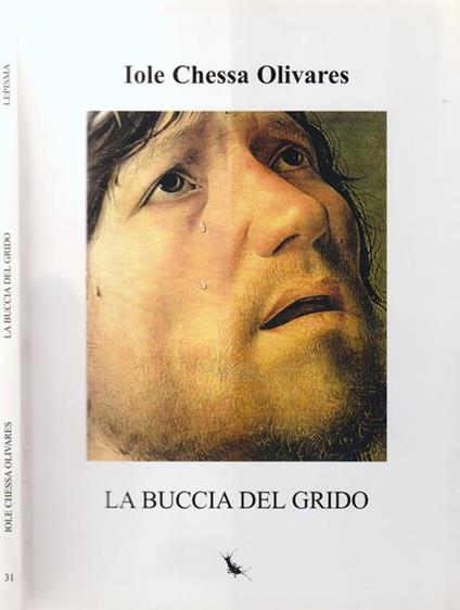 La buccia del grido - Iole Chessa Olivares - copertina