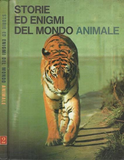 Storie ed enigmi del mondo animale. Gli animale dell'America - copertina