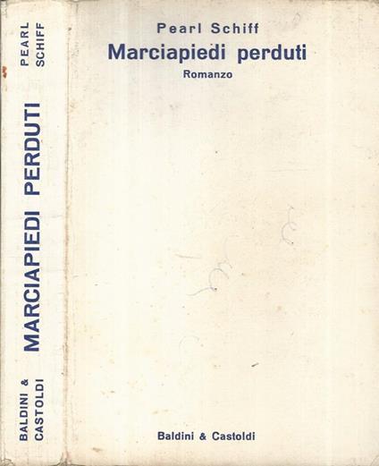 Marciapiedi perduti - Pearl Schiff - copertina