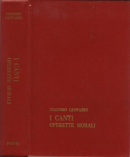 I Canti. Operette morali - Giacomo Leopardi - copertina