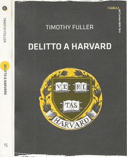 Delitto a Harvard - Timothy Fuller - copertina