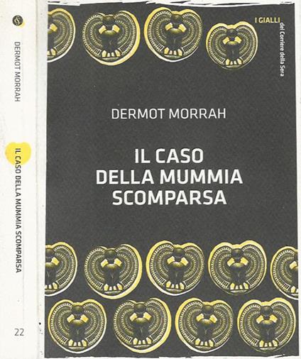 Il caso della mummia scomparsa - Dermot Morrah - copertina