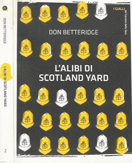 L' alibi di Scotland Yard - Don Betteridge - copertina