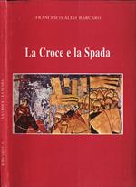 La Croce e la Spada