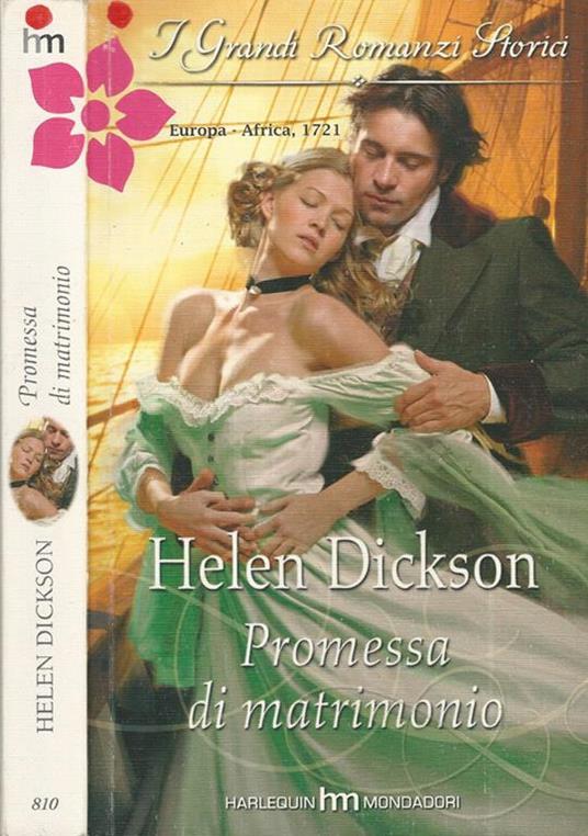 Promessa di matrimonio. Europa-Africa, 1721 - Helen Dickson - copertina