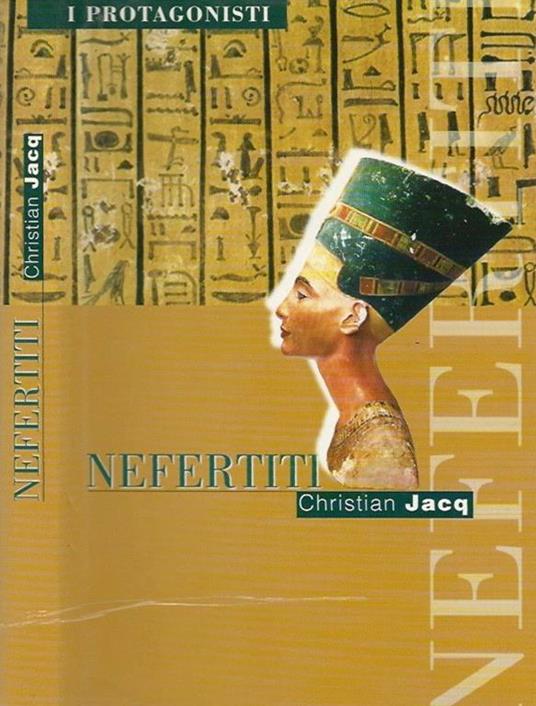 Nefertiti - Christian Jacq - copertina