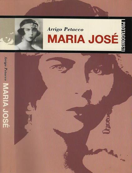 Maria Josè - Arrigo Petacco - copertina