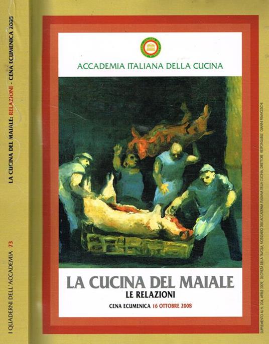 La cucina del maiale. Relazioni. Cena Ecumenica 16 ottobre 2008 - copertina