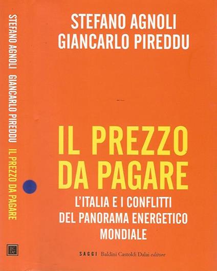 Il prezzo da pagare. L'Italia e i conflitti del panorama energetico mondiale - copertina