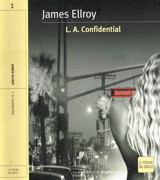 L.A.Confidential - James Ellroy - copertina