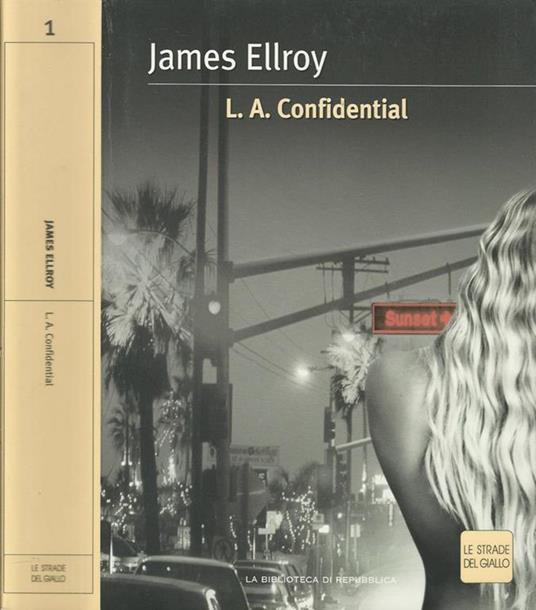 L. A. Confidential - James Ellroy - copertina