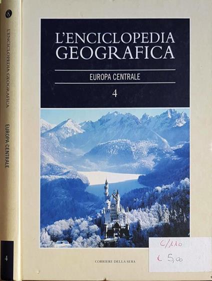 L' Enciclopedia Geografica. Europa Centrale - Paolo Mieli - copertina