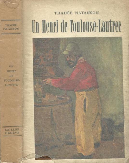 Un Henri de Toulouse-Lautrec - Thadée Natanson - copertina