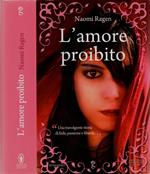 Silvia Pederzolli, traduzione dall'inglese di. L'amore proibito