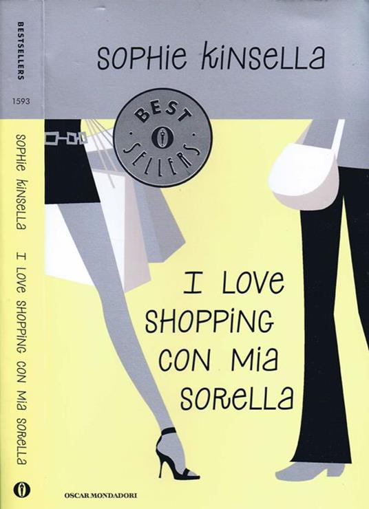 I I love shopping con mia sorella - Sophie Kinsella - copertina