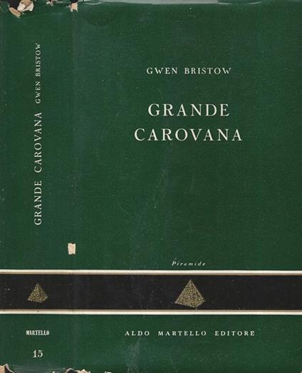 Grande carovana - Gwen Bristow - copertina