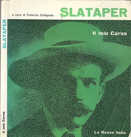 Il mio Carso - Scipio Slataper - copertina