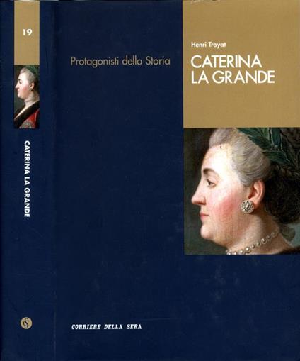 Caterina La Grande - Henri Troyat - copertina