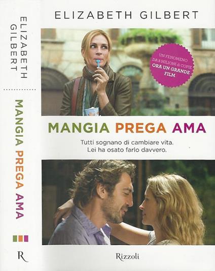 Mangia prega ama - Elizabeth Gilbert - copertina