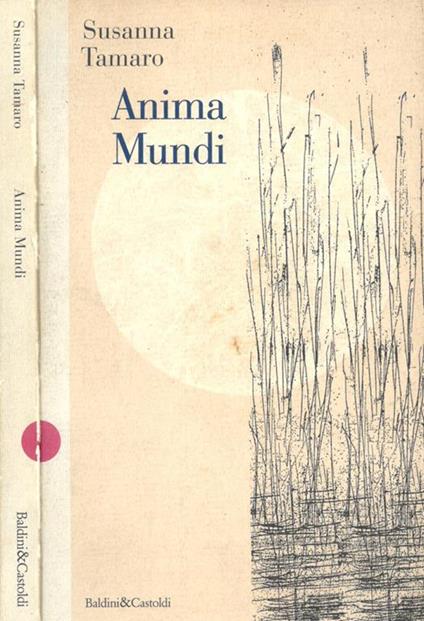 Anima Mundi - Susanna Tamaro - copertina