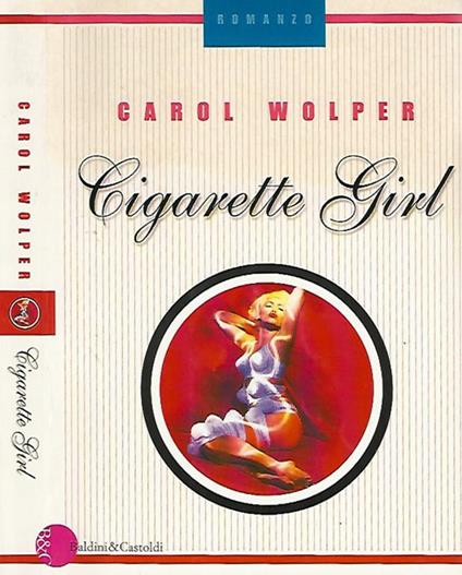 Cigarette Girl - Carol Wolper - copertina