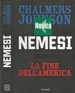 Nemesi. La fine dell'America