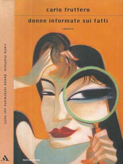 Donne informate sui fatti - Carlo Fruttero - copertina