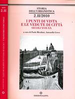 I Punti Di Vista E Le Vedute Di Città. Secolo XVII - XX